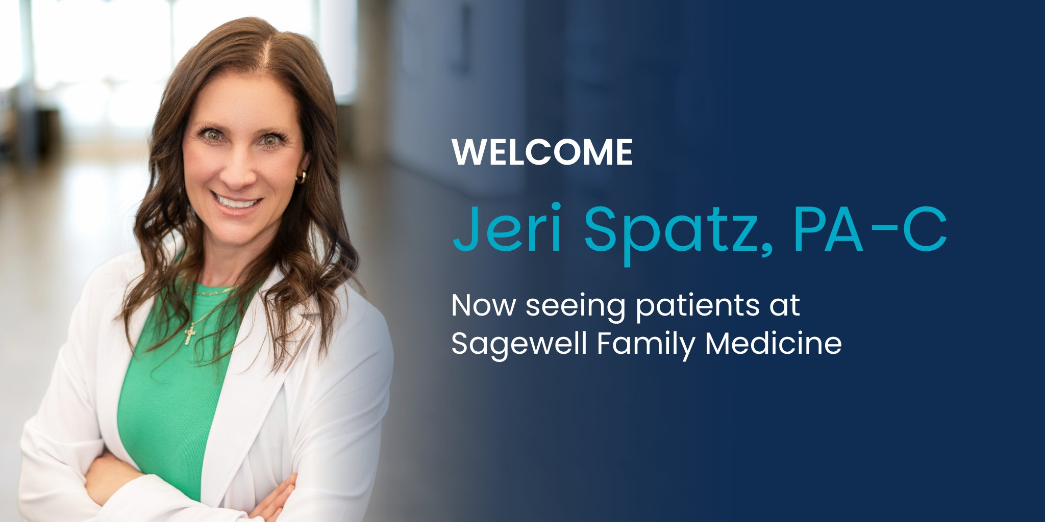 Sagewell Family Medicine Welcomes Jeri Spatz, PA-C, as Full-Time